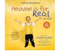 [(Heaven Is for Real for Kids )] [Author: Todd Burpo] [Nov-2011]
