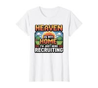Heaven Is My Home I'm Just Here Recruiting Camiseta gráfica económica, Mujer, Blanco, M