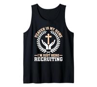 Heaven Is My Home I'm Just Here Recruiting Camiseta sin Mangas