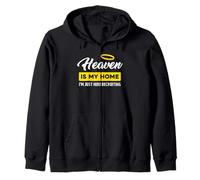 Heaven Is My Home, I'm Just Here Recruiting Sudadera con Capucha