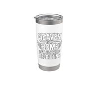 Heaven Is My Home I'm Just Here Recruiting Vaso térmico de acero inoxidable de doble pared
