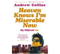 Heaven Knows Im Miserable Now (ebook)