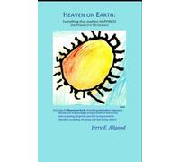 Heaven on Earth: Everything that matters HAPPINESS: The Philautia (I'm OK) Decision