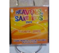 Heaven S Sake Kids - Thankful Songs