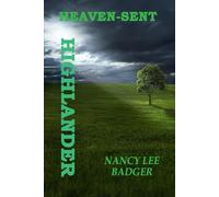 Heaven-Sent Highlander: 2 (Warriors in Bronze)
