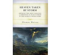Heaven Taken By Storm