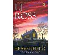 Heavenfield: The thrilling detective murder mystery from the bestselling author of Holy Island (The DCI Ryan Mysteries, 3)