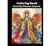 Heavenly Blossom Empress: The Celestial Empress of Eternal Grace