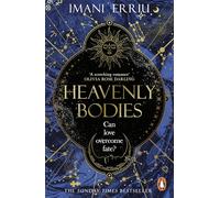 Heavenly Bodies: The Sunday Times bestselling celestial, enemies-to-lovers fantasy romance and Tik-Tok sensation: 1 (Heavenly Bodies, 1)