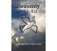 Heavenly Sudoku: Sudoku Puzzles with Bible Verses | Help Calm the Mind, Relax, and Focus | 6x9 Inches, 110 Pages | 50+ Puzzles | Solutions Included