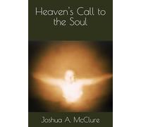 Heaven's Call to the Soul