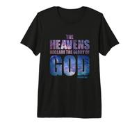 Heavens Declare Glory of God Christian Creation Psalm 19:1 Camiseta Premium