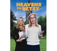 Heavens To Betsy [DVD]
