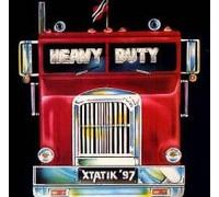 Heavy Duty - Xtatik '97