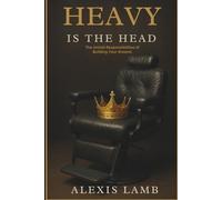 Heavy is the Head: The Untold Responsibilities of Build Your Dreams