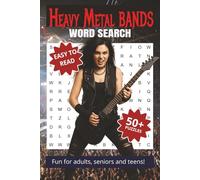 Heavy Metal Bands Word Search Puzzle Book: Word Searches with Easy to Read Print about Metal Groups, Rock Music, Garage Metal, and More | 6x9, 110 ... Gifts, Vacations, Holidays and Free Times