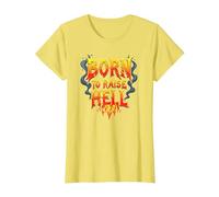 Heavy Metal Born to Raise Hell Rocker Rebel Lema Camiseta, Mujer, Limón, XL