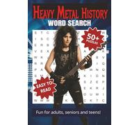 Heavy Metal History Word Search Puzzle Book: Word Searches with Easy to Read Print about Metal Groups, Rock Music, Garage Metal, and More | 6x9, 110... Gifts, Vacations, Holidays and Free Times