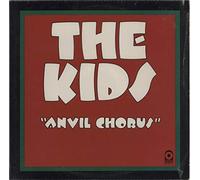 Heavy Metal Kids - Anvil Chorus