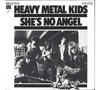 Heavy Metal Kids - She's no angel (1976) / Vinyl single [Vinyl-Single 7'']