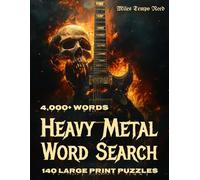 Heavy Metal Word Search: 4,000+ Words | 140 Large Print Puzzles - Thrash, Death, Black, Doom, Power, Symphonic, Viking, Folk Metal & More | Word Find Gift for Metalheads