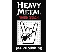 Heavy Metal Word Search Puzzle Book: Word Searches with Easy to Read Print about Heavy Metal, Rock and Roll, Death Metal and More | 6x9 inches, 110 ... for Vacations, Holidays and Free Times