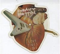 Heavy Pettin - Love Times Love