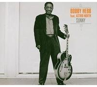 Hebb, Bobby - Sunny [Import]