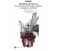 Hebdomada Sancta. La marcha procesional: origen y evolución de un género patrimonial