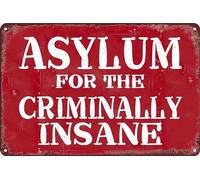 HEBELYX Divertido letrero de metal de hojalata - Asylum for The Criminally Insane Retro Sign 8 x 12 pulgadas, letrero de estaño para decoración de cueva de hombre