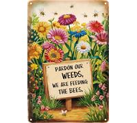 HEBELYX Letrero de metal con texto en inglés "Pardon The Weeds We Are Feeding The Bees Wildflowers Save The Bees" - Letrero de metal vintage para decoración al aire libre, 8 x 12 pulgadas, nueve