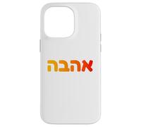 Hebreo Amor Ahava Cultura Judía Diseño Espiritual Israelí Carcasa para iPhone 14 Pro Max