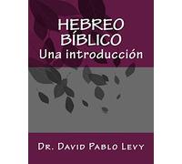 Hebreo Biblico: Una introduccion