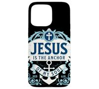Hebreos 6 19 Biblia Jesús es el ancla de mi alma Escritura Carcasa para iPhone 15 Pro Max