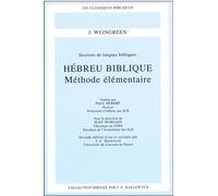 Hébreu biblique: Méthode élémentaire