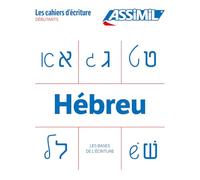 Hébreu. Cahier d'écriture. Les bases (Quaderni)