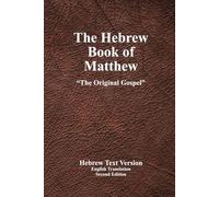 Hebrew Book of Matthew: Second Edition