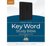 Hebrew-Greek Key Word Study Bible, Black Leather, Indexed: Niv-2011 Edition, Genuine Black Indexed