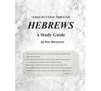 Hebrews: A Verse-by-Verse Study Guide
