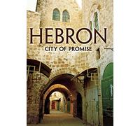 Hebron: City of Promise [USA] [DVD]