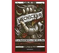 Hechicero: La parábola de Ellör (Biblioteca Carlos Sisí)