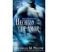 Hechizo de Amor: 2 (Los Brujos MacGregor)