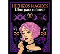 Hechizos mágicos (Libro para colorear)