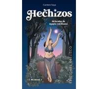 Hechizos. Oráculos de magia cotidiana + cartas: Oráculos De Magia Cotidiana/ Oracles for Everyday Magic (Cartomancia y tarot): Oráculos De Magia Cotidiana/ Oracles for Everyday Magic