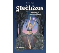 Hechizos. Oráculos de magia cotidiana + cartas: Oráculos De Magia Cotidiana/ Oracles for Everyday Magic (Cartomancia y tarot): Oráculos De Magia Cotidiana/ Oracles for Everyday Magic