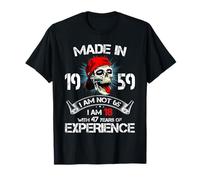 Hecho en 1959 No soy 65 Tengo 18 años con 47 años de experiencia Camiseta
