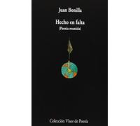 Hecho En Falta (poesia Reunida)