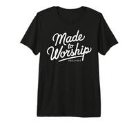Hecho para Adorar Escritura Biblia Paslm Oración Christian Lord Camiseta Premium