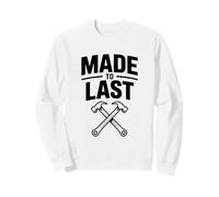 Hecho para durar el Humor de los Trabajadores de la construcción Sudadera