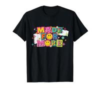 Hecho para un diseño de Cita de Cara Feliz Positiva más Colorido Camiseta gráfica económica